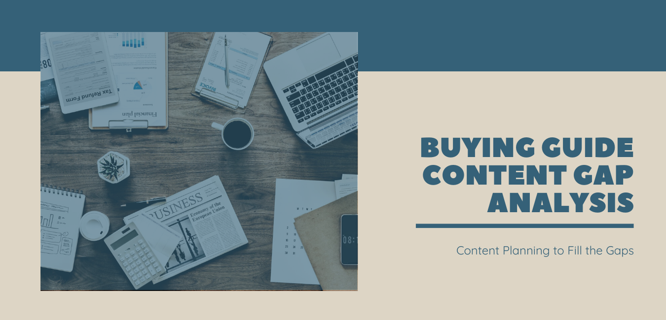Buying Guide Content Gap Analysis Services